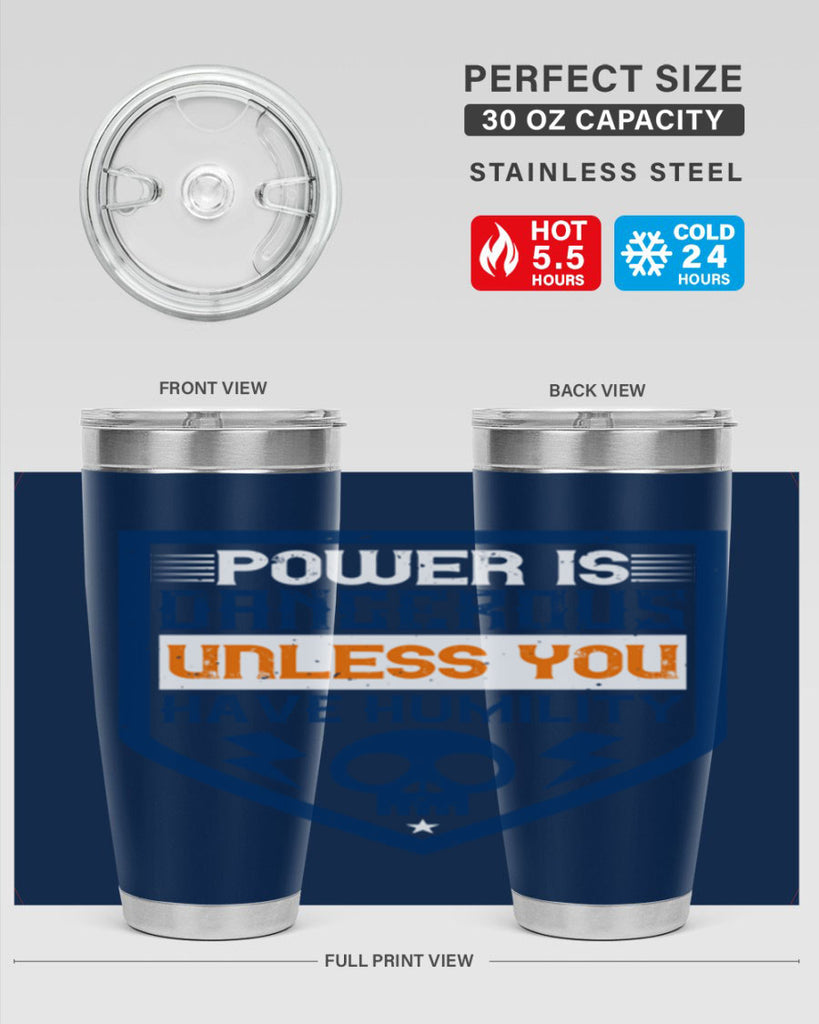 Power is dangerous unless you have humility Style 19#- electrician- tumbler