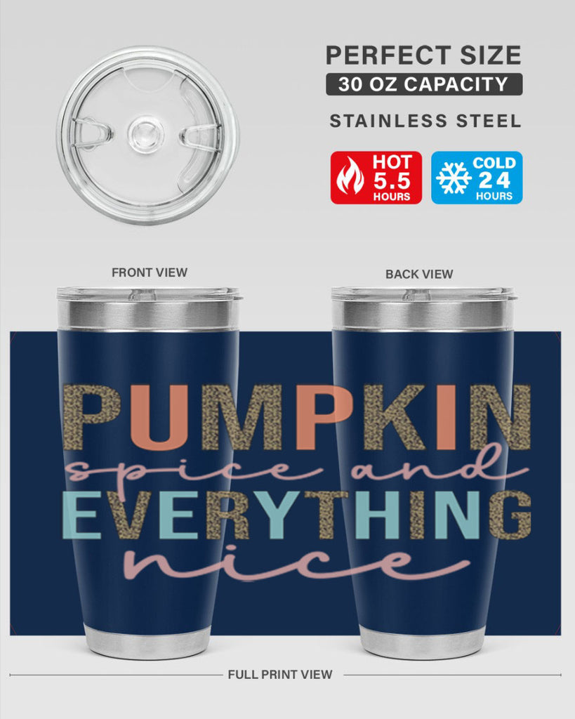 Pumpkin Spice And Everything Nice 533#- fall- Tumbler