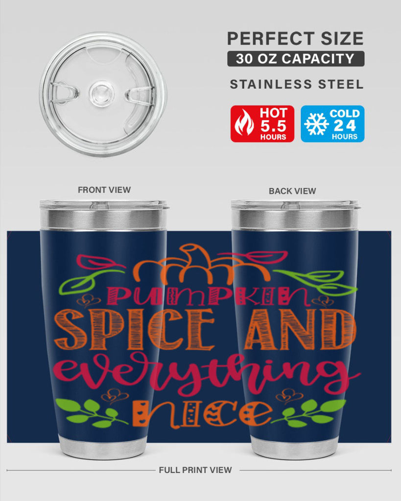 Pumpkin Spice and Everything Nice 536#- fall- Tumbler