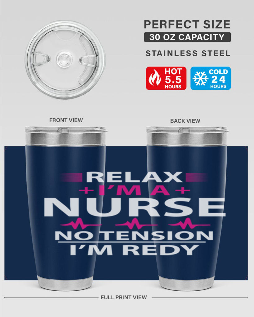 Relax i am nurse no tension Style 334#- nurse- tumbler