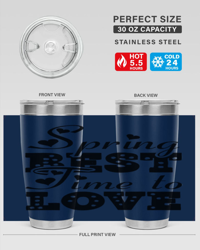 Spring Best Time to Love 409#- spring- Tumbler