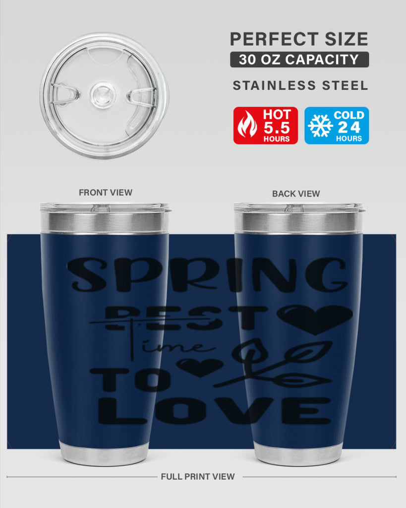 Spring Best Time to Love 413#- spring- Tumbler