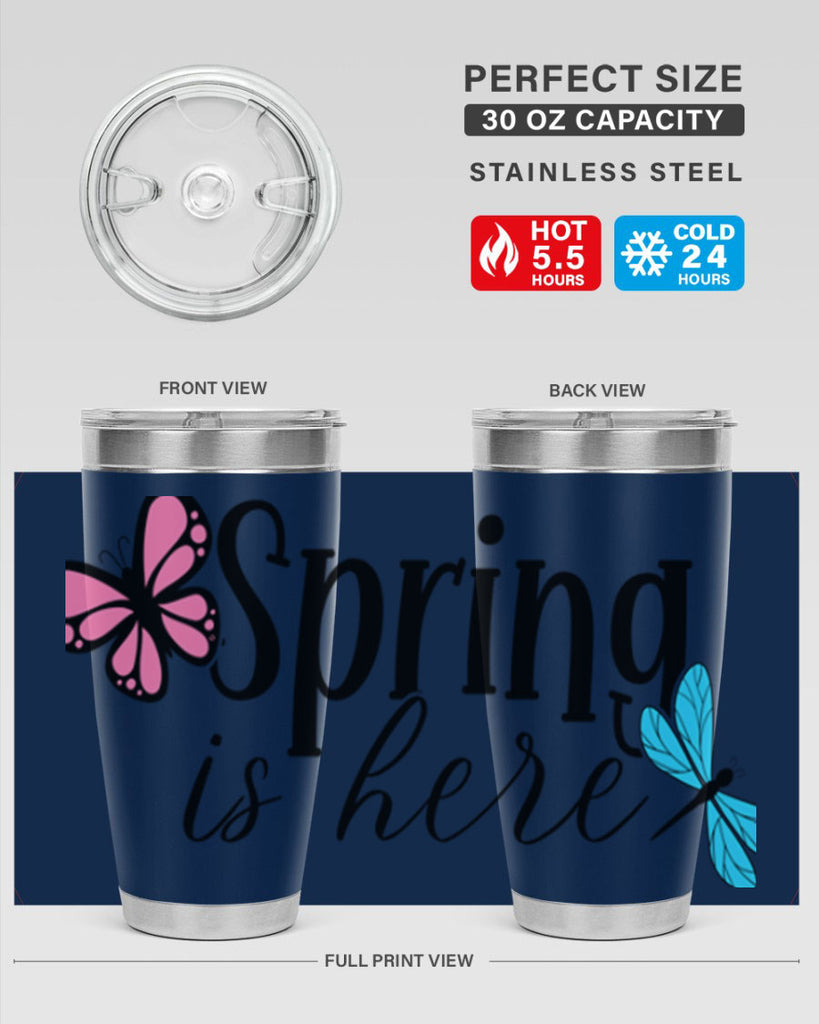 Spring is here 440#- spring- Tumbler