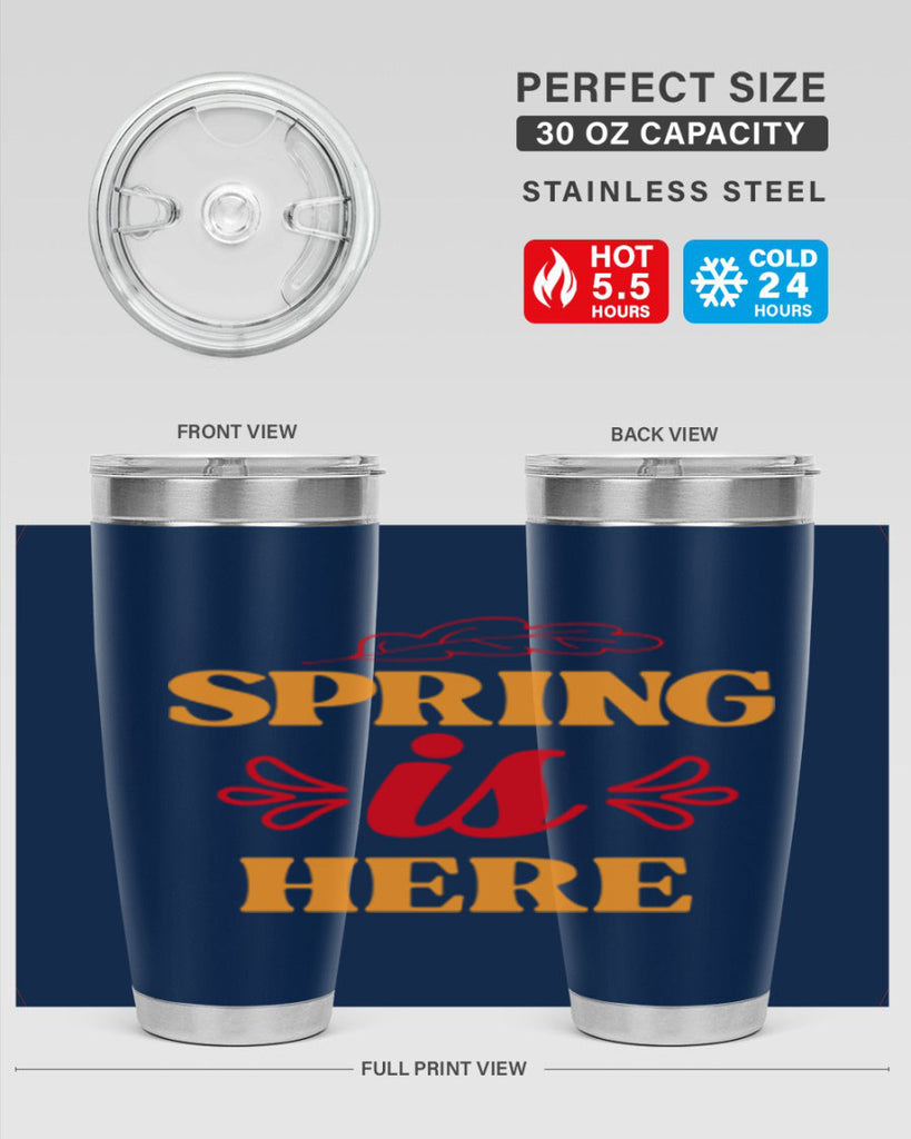 Spring is here 447#- spring- Tumbler