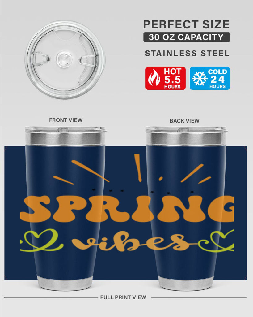 Spring vibes  519#- spring- Tumbler