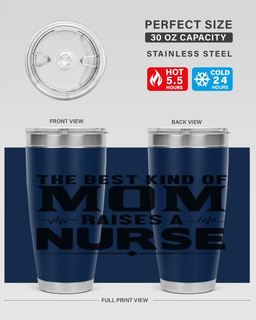 The best kind of mom Style 242#- nurse- tumbler
