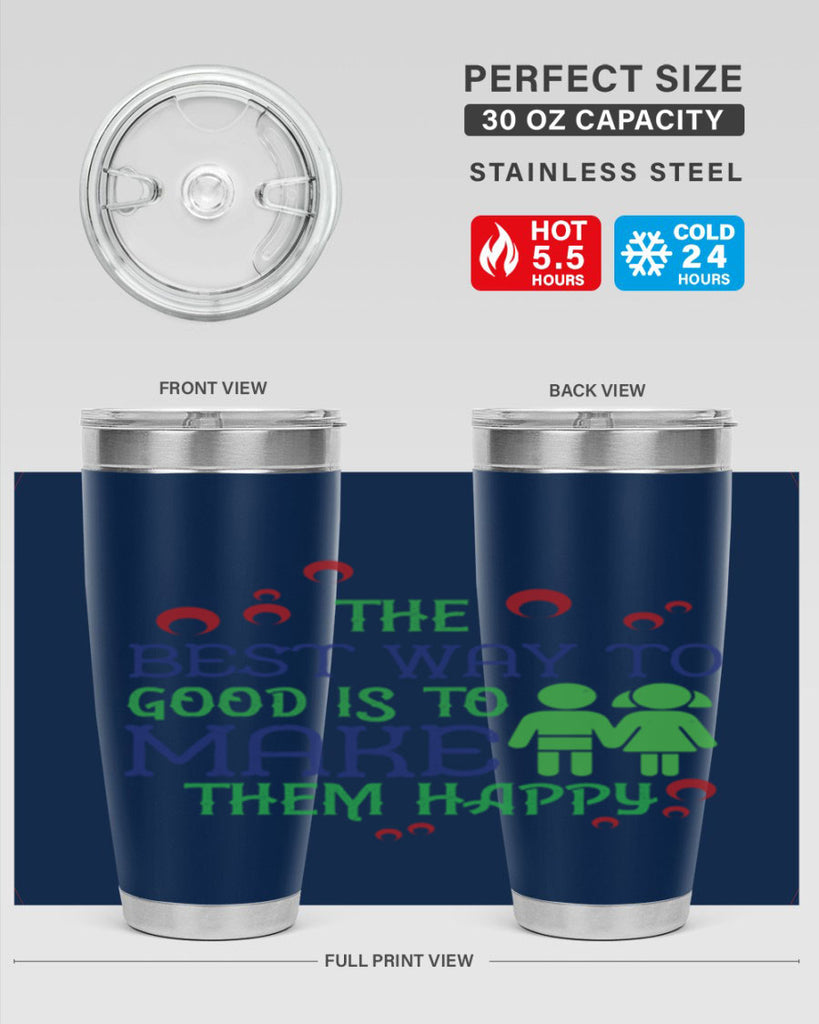 The best way to make children good is to make them happy Style 17#- baby- Tumbler