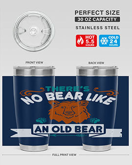 There’s no bear like an old bear 32#- Bears- Tumbler
