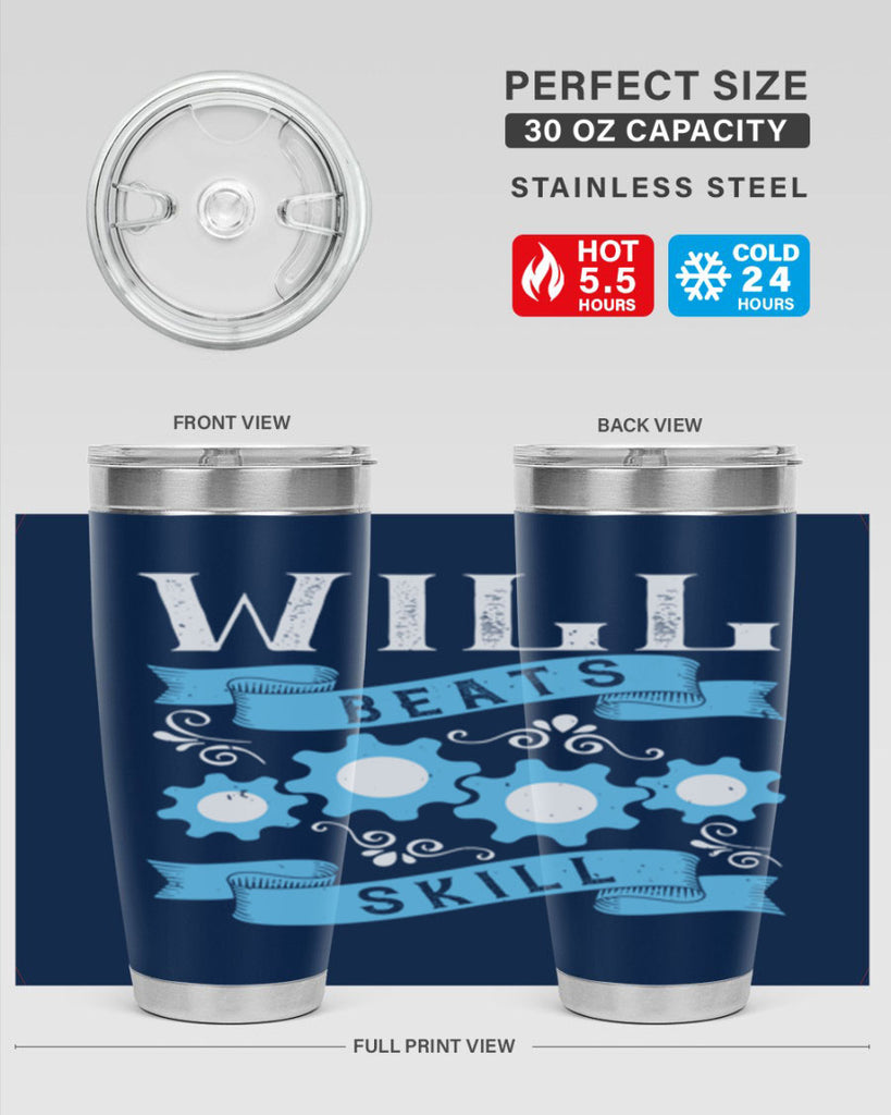 Will beats skill Style 10#- coaching- tumbler
