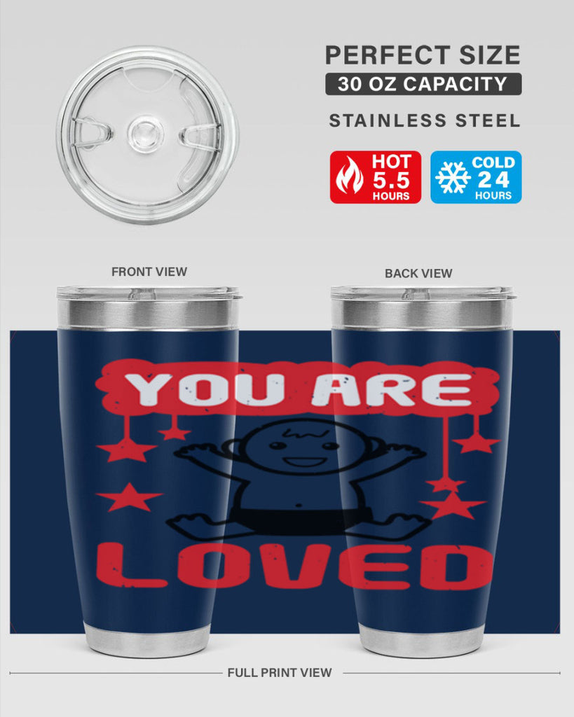 You are loved Style 5#- baby shower- tumbler