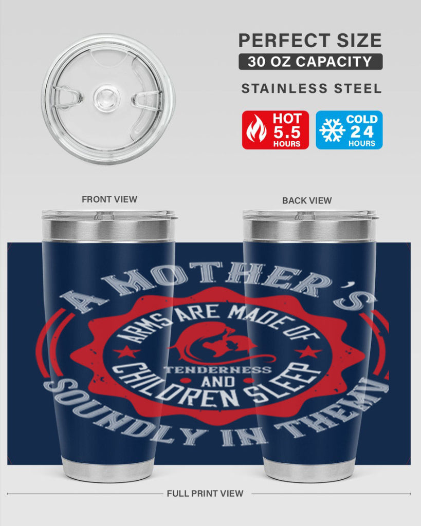 a mother’s arms are made 6#- mothers day- Tumbler
