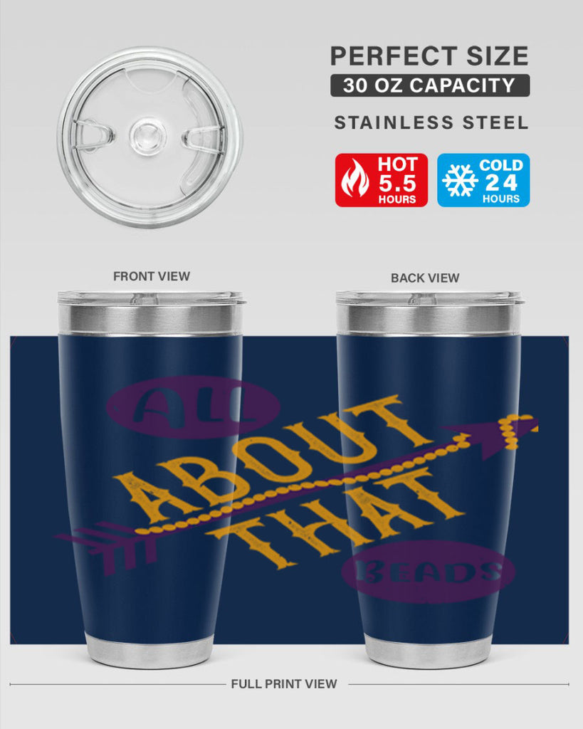 all about that beads 62#- mardi gras- Tumbler