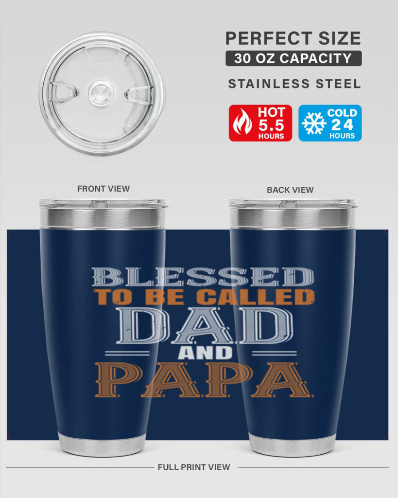 blessed to be called dad and papa 45#- grandpa - papa- Tumbler