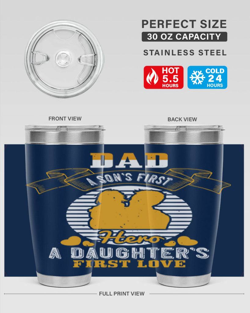 dad a son’s first hero 245#- fathers day- Tumbler