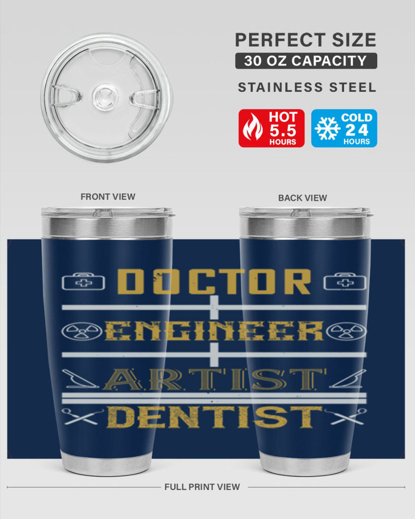 doctor engineer artist dentist Style 43#- dentist- tumbler