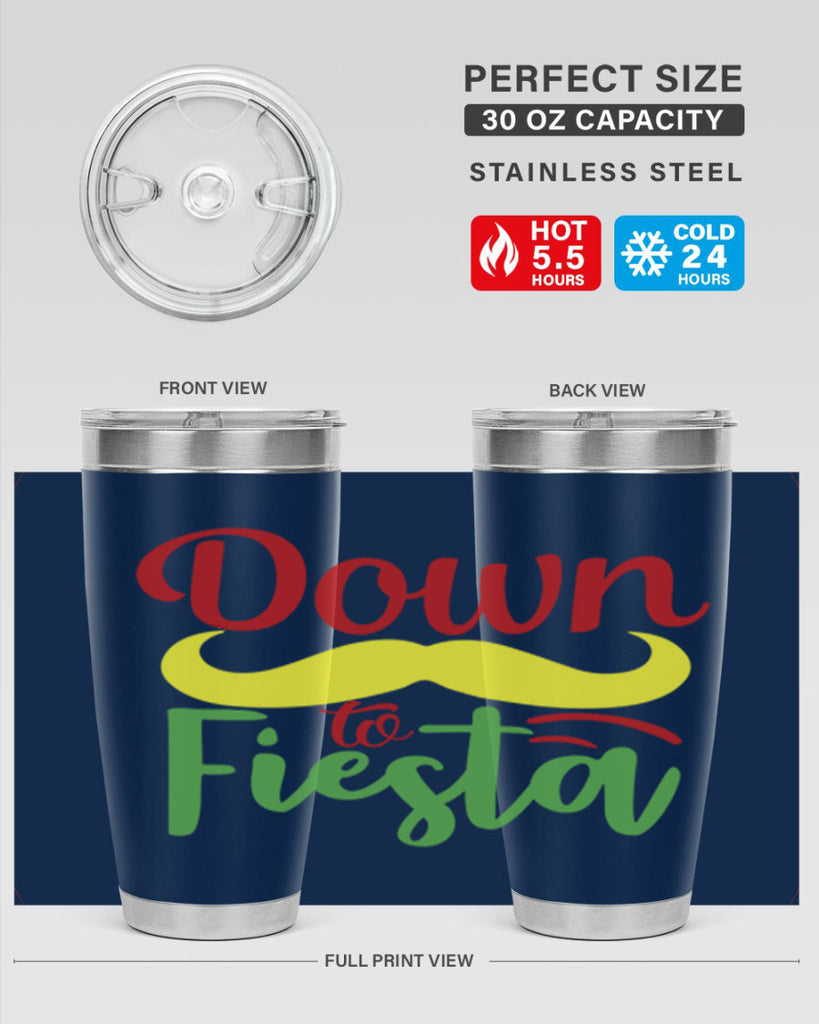 down to fiesta 3#- cinco de mayo- Tumbler