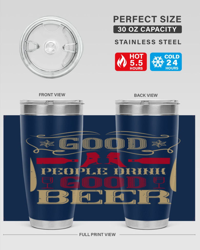 good people drink good beer 54#- drinking- Tumbler