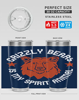 grizzly bears is my spirit animal 13#- Bears- Tumbler