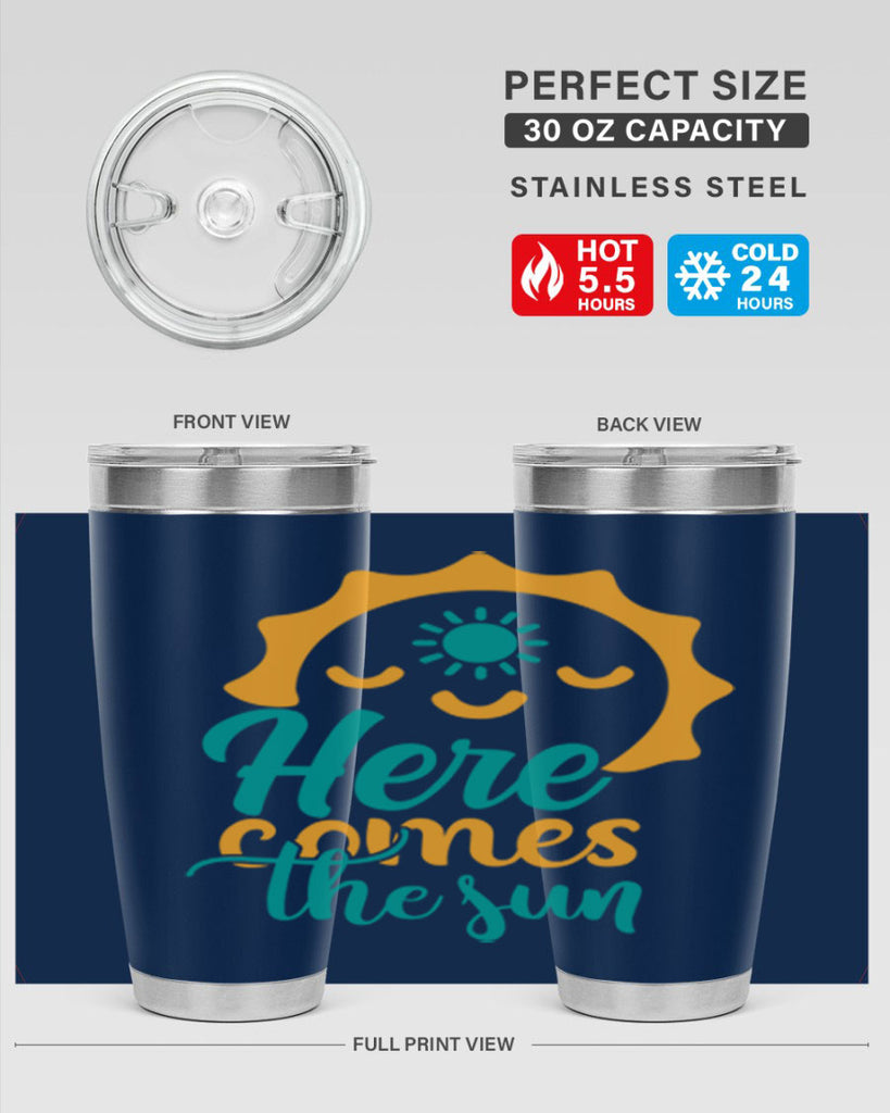 here comes the sun Style 96#- summer- Tumbler
