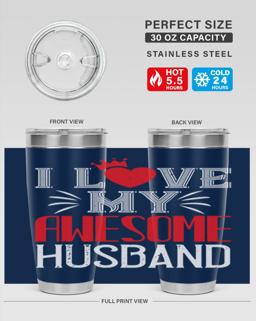 i love my awesome husband 56#- valentines day- Tumbler