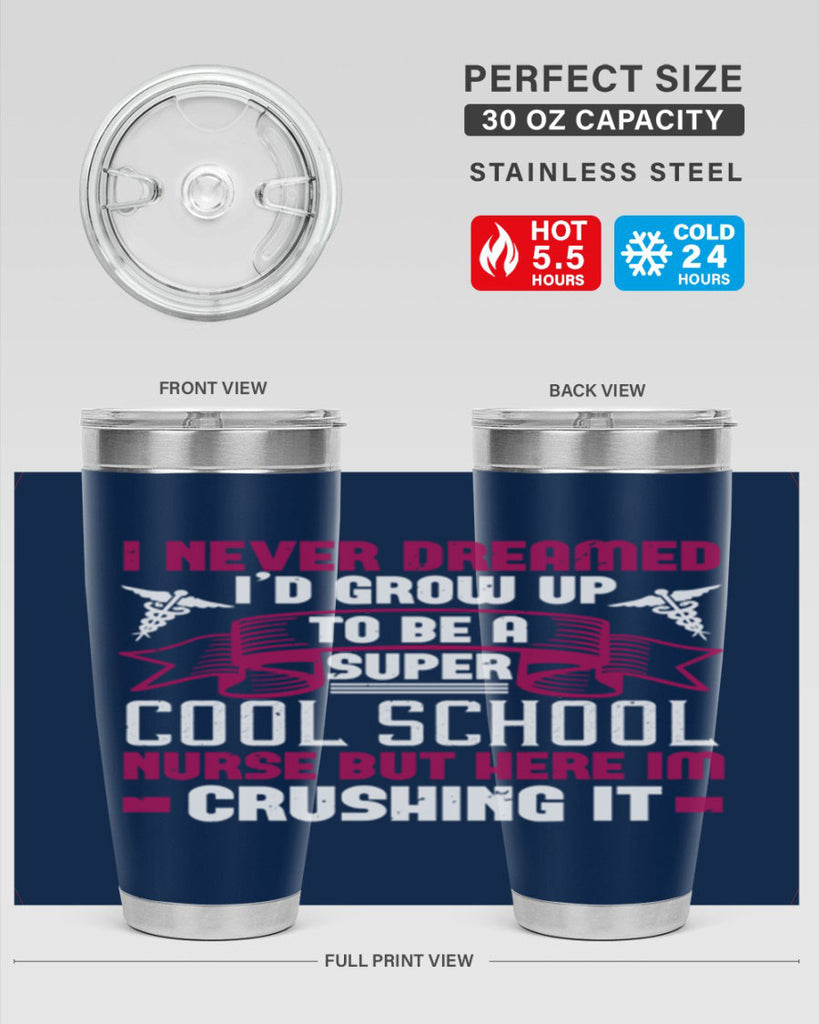 i never dreamed id grow up Style 319#- nurse- tumbler