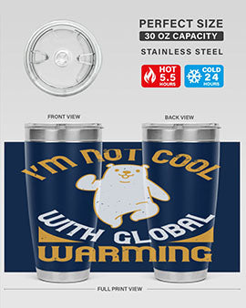 i’m not cool with global warming 18#- Bears- Tumbler