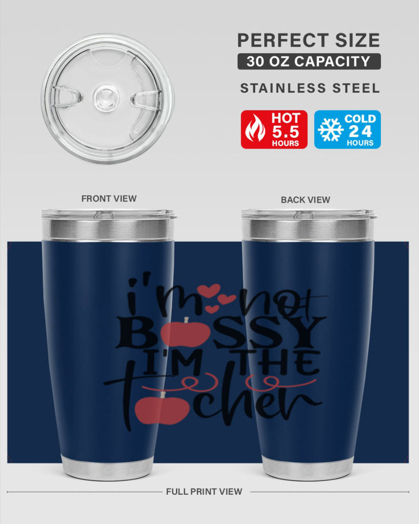 im not bossy im the teacher Style 115#- teacher- tumbler