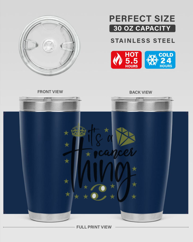 its a cancer thing 264#- zodiac- Tumbler