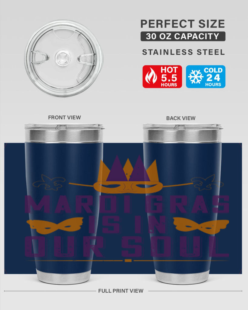 mardi gras is in our soul 46#- mardi gras- Tumbler