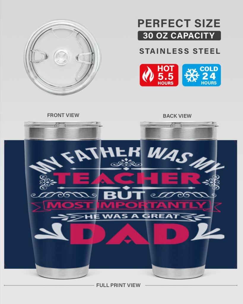 my father was my 251#- fathers day- Tumbler