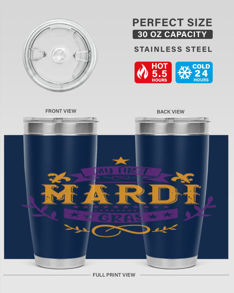 my first mardi gras 44#- mardi gras- Tumbler