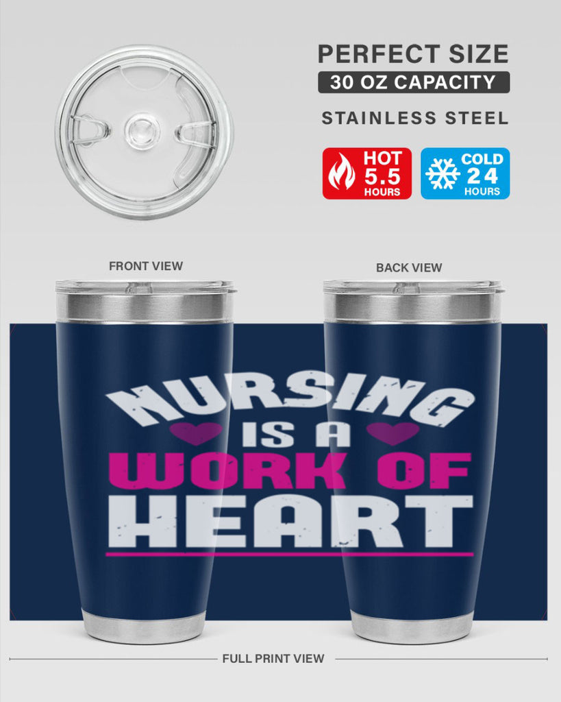 nursing is a work of heart Style 261#- nurse- tumbler