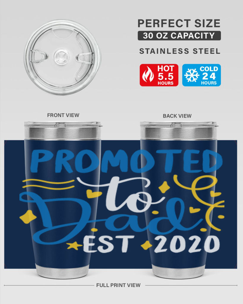 promoted to dad est 7#- fathers day- Tumbler