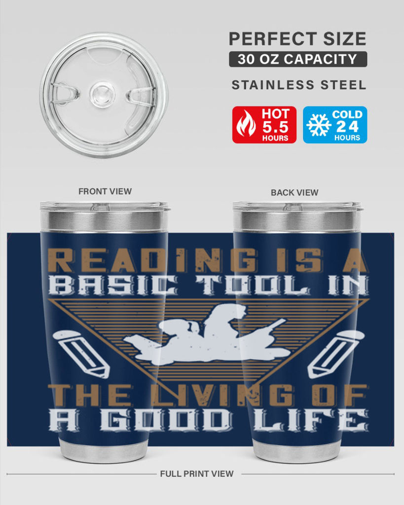 reading is a basic tool in the living of a good life 18#- reading- Tumbler
