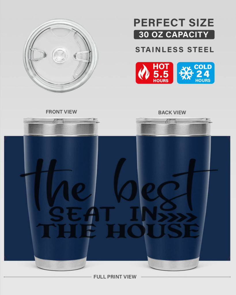 the best seat in the house 56#- bathroom- Tumbler
