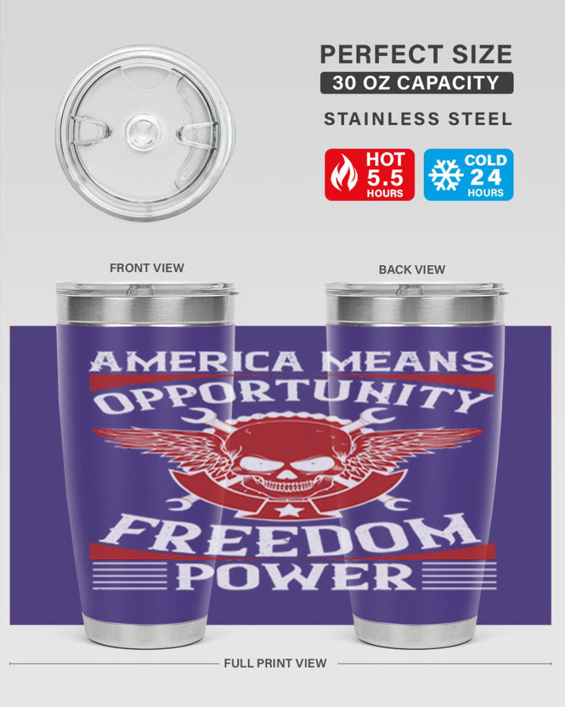 America means opportunity freedom power Style 85#- Fourt Of July- Tumbler