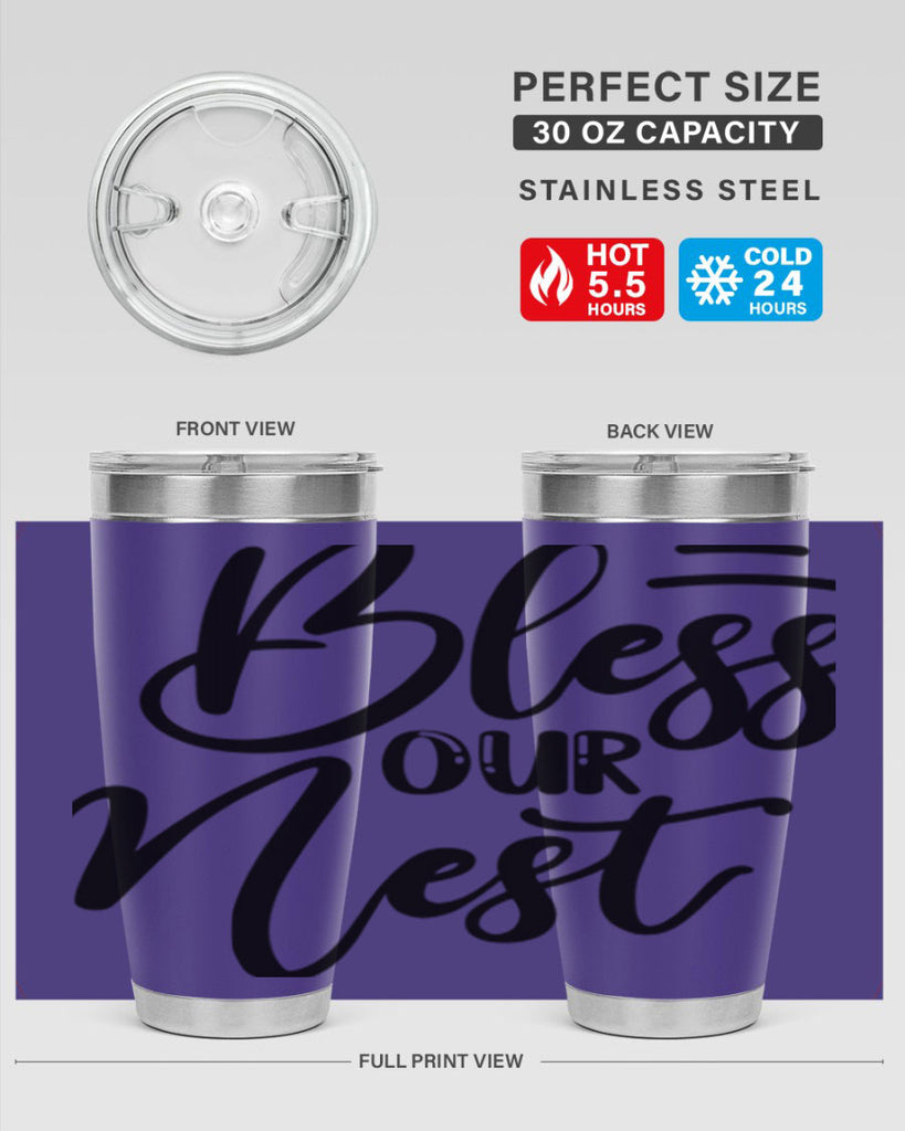 BLESS OUR NEST  69#- spring- Tumbler