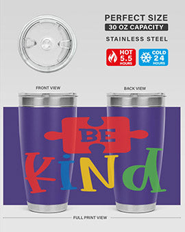 Be Kind Style 9#- autism- Tumbler