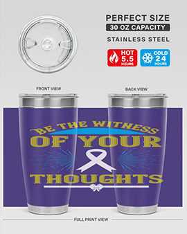 Be the witness of your thoughts Style 48#- self awareness- Tumbler