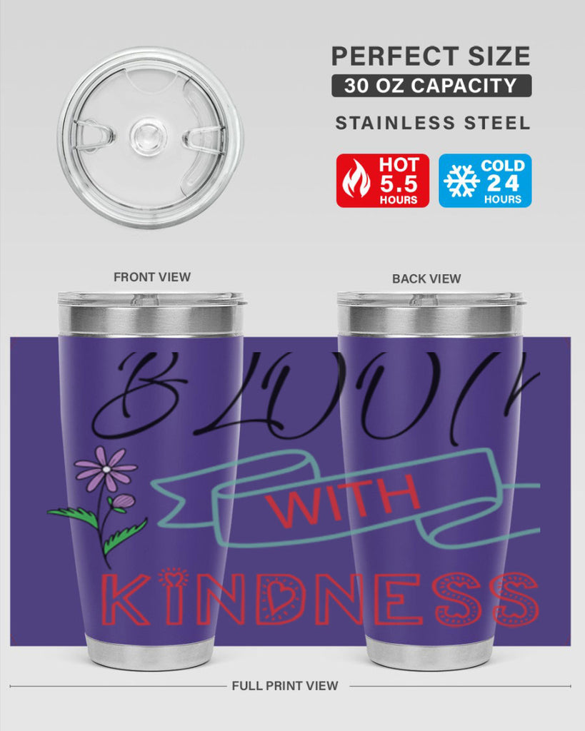 Bloom with kindness  91#- spring- Tumbler