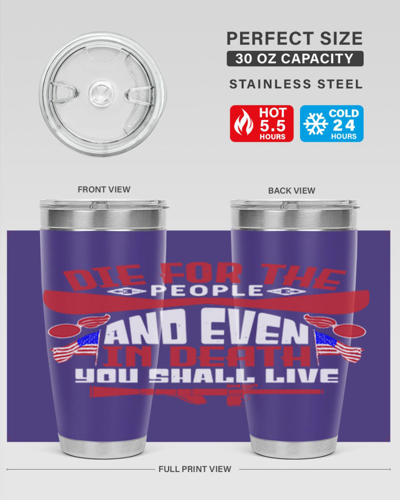 Die for the people and live Style 41#- Fourt Of July- Tumbler