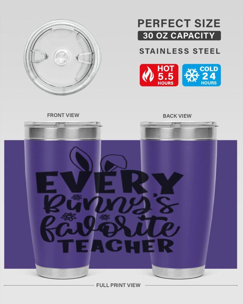 Every bunnys favorite teacher  135#- spring- Tumbler
