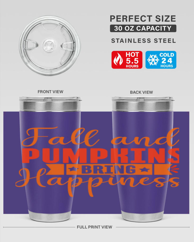 Fall And Pumpkins Bring Happiness Design 84#- fall- Tumbler