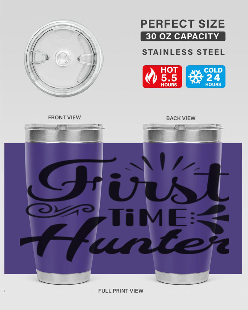 First Time Hunter  140#- spring- Tumbler
