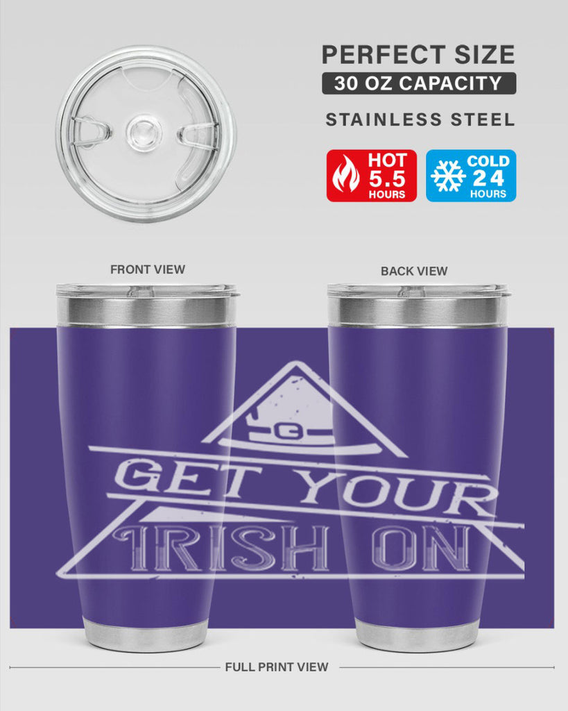 Get your Irish on Style 137#- St Patricks Day- Tumbler