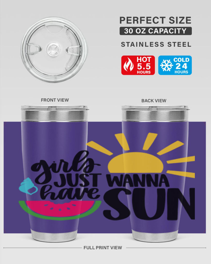 Girls Just Wanna Have Sun Style 44#- summer- Tumbler
