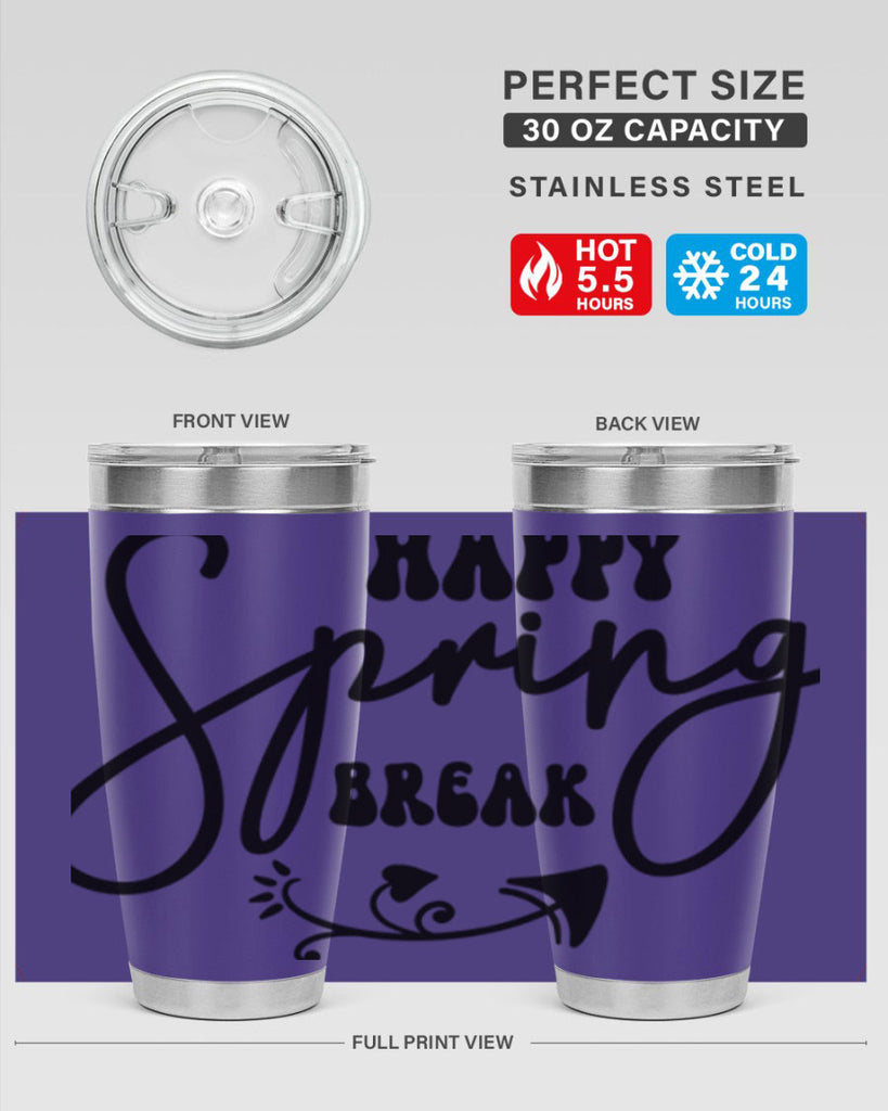 Happy Spring Break159#- spring- Tumbler