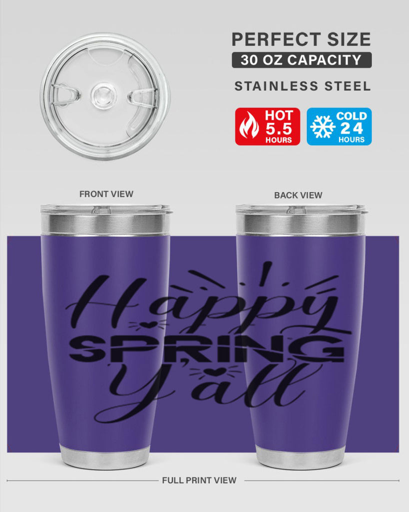 Happy Spring Y'all 165#- spring- Tumbler