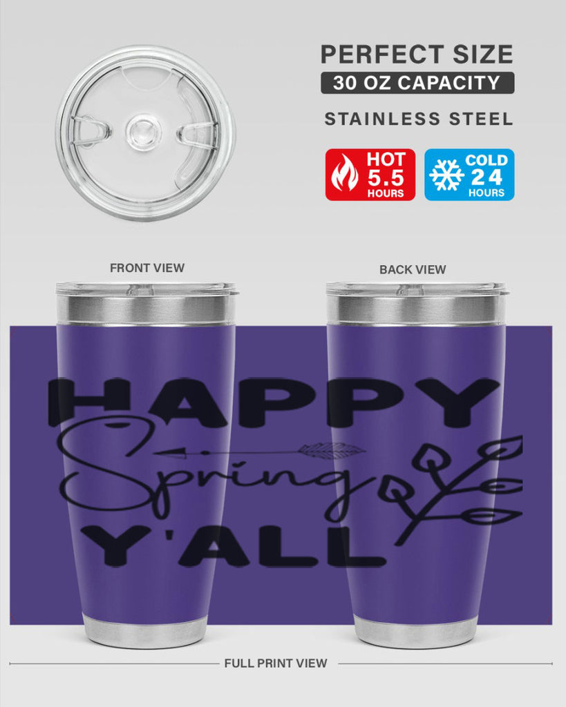 Happy Spring Yall 170#- spring- Tumbler