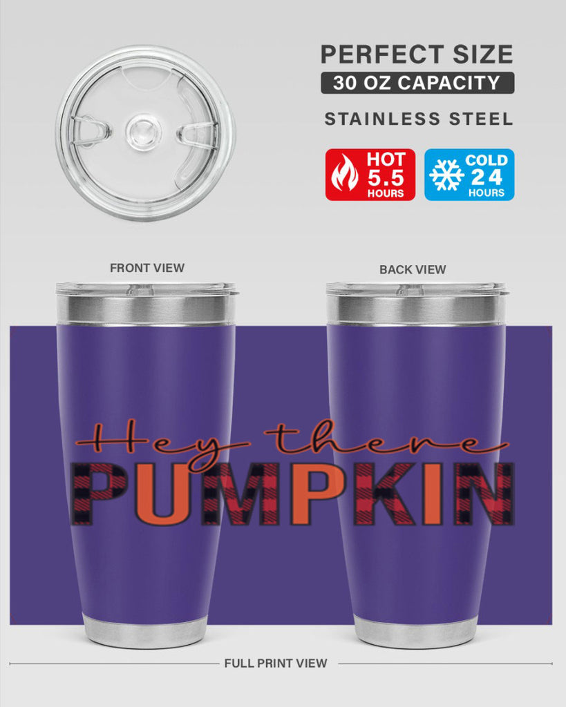 Hey there pumpkin 306#- fall- Tumbler